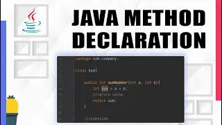 Java Methods | Java Method Declaration | Java Parameters