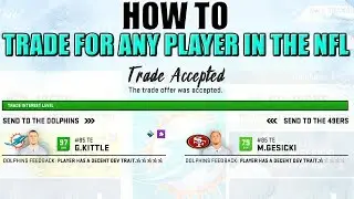 HOW TO TRADE FOR ANY PLAYER IN THE NFL! Madden 20 Tips & Tricks Ep. 3