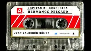 Copitas de despedida - Hnos Delgado