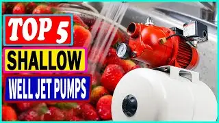 Top 5 Best Shallow Well Jet Pumps in 2022 &ndash; Reviews
