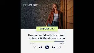 How to Confidently Price Your Artwork Without Overwhelm