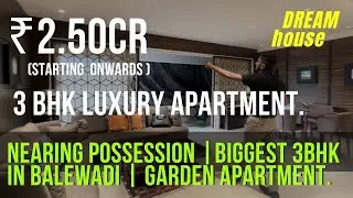 3BHK Luxury Apartment In Balewadi | Nearing Possession | pune property.