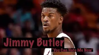 Jimmy Butler 2020 Mix - You Can Hate Me Now