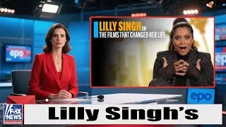 Lilly Singh Was Told She&rsquo;d Never Make It &mdash; Then She Took Over YouTube and Late Night TV