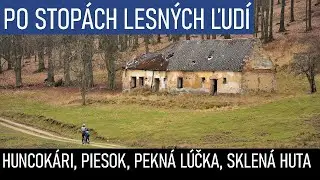 MALÉ KARPATY, HUNCOKÁRI, PIESOK, PEKNÁ LÚČKA