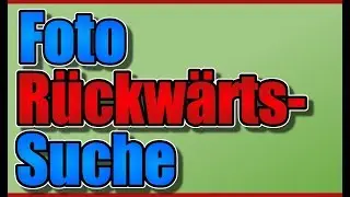 Foto-R&uuml;ckw&auml;rts-Suche