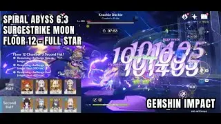 [Genshin Impact Spiral Abyss] Whirlwind Moon - Floor 12 - Full Star - Jan / Feb 2026 - New 6.3 F2P