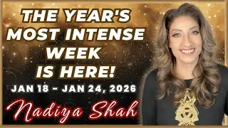 THE MOST INTENSE DAY OF THE YEAR IS ACTUALLY THE MOST INTENSE WEEK! HOROSCOPES JAN 18-24 2026