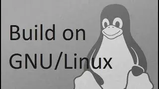 GNU/Linux compilation