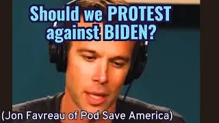 Progressives AGAINST Biden? Advice from Pod Save America's Favreau. #2024elections