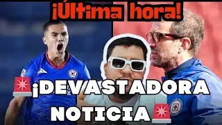 ¡ULTIMA HORA! Cruz Azul REVELA TRISTE y DEVASTADORA noticia ¿QUE HARA LARCAMON?