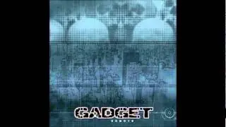 Gadget - Death And Destruction