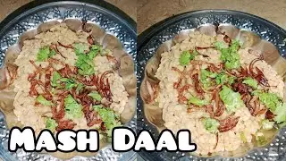 Mash Daal With Tadka Recipe By Shafaq Kitchen | Daal Mash Dhaba Style