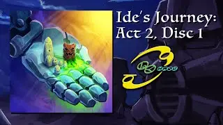 Le-Koro Band Presents: Ide's Journey: Act 2, Disc 1