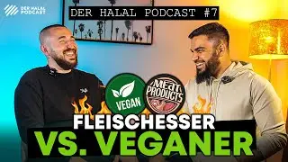 Macht VEGANISMUS &uuml;berhaupt SINN? | Der Halal Podcast #7 mit Anas Islam & Maestro