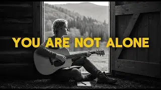 You Are Not Alone | Healing Christian Worship, Song of Comfort and Presence #HolyGroove