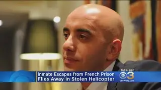 Inmate Escapes French Prison In Hijacked Helicopter
