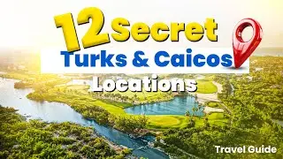 12 Secret Turks and Caicos Locations You Must See Before It&rsquo;s Too Late | Travel Guide