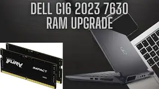 Step-by-Step Guide: How to Easily Upgrade RAM on Dell G16 2023 7630