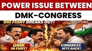 DMK&ndash;Congress Talks Hit Roadblock as Power-Sharing Dispute Stalls Alliance in Tamil Nadu