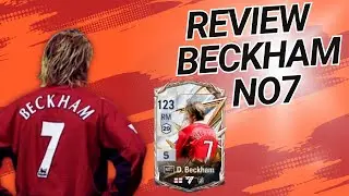 Review Beckham m&ugrave;a No7 | FC Online