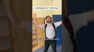 Lehrertypen am 1. Schultag 👨&zwj;🏫#lehrer #lustig #schule