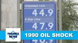 The 1990 Oil Price Shock | Thames News