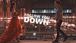 chuck and blair | follow you down