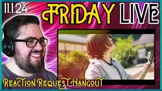 A NEW Indie J-Rock Band?! & Reaction Request Hangout! | 11.1.24 Livestream