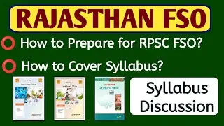 How to Prepare for Rajasthan Food Safety Officer?RPSC FSO Syllabus Discussion | Important Books