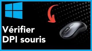 Comment V&eacute;rifier le DPI de Votre Souris sur Windows 10 et Windows 11