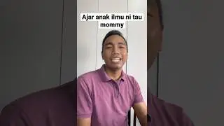 Ajar anak ilmu ni tau mommy #anak #ibubapa #parenting