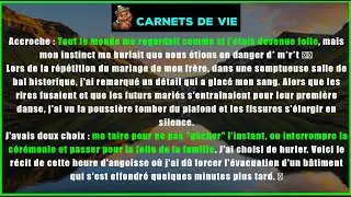 « Le jour où j’ai dû choisir entre gâcher le plus beau jour de mon frère ou risquer nos vies. »