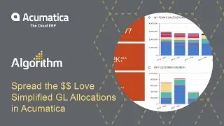Spread the $$ Love: Simplified GL Allocations in Acumatica