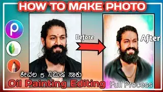 oil painting editing kannada|photo editing kannada, royal editing kannada, face smooth edit2024
