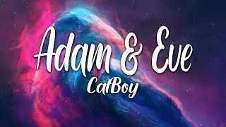 Calboy - Adam & Eve (Lyrics)