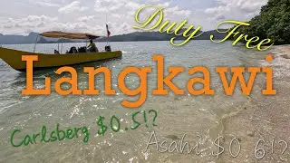 Langkawi, Malaysia | Duty Free Island | 2022