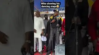 Wike showing his dancing steps🤣     #newsdirecttv #newsdirect #goviral #explore #news #trending tre