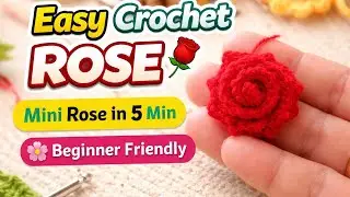 &ldquo;Mini Crochet Rose Flower 🌹 | Easy Rose Crochet Tutorial for Beginners&rdquo;#crochet #viralvideo 