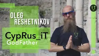 #000 Oleg Reshetnikov ///CypRus_iT