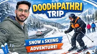 Doodhpathri in Snow | Road Trip + Skiing Adventure | Kashmir Winter vlog | Doodhpathri Winter Trip