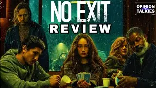 No Exit Review |Havana Rose| |Damien Power| ||Opinion Talkies||