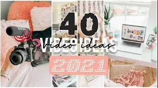 40 VIDEO IDEAS for new youtubers that will BLOW UP | video ideas 2021