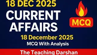 18 December 2025 daily current affairs