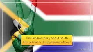 The Great Positive South African Story