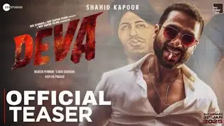 Deva Teaser | Shahid Kapoor | Deva Trailer | Deva Movie Trailer | Deva Official Trailer | Deva Movie