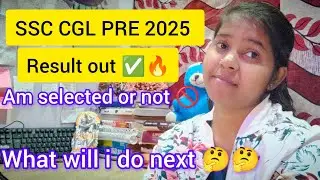 Ssc CGL Pre result out ✅🔥 || my genuine result 🫶🏻🫶🏻🍁 #2025 #ssccgl 