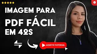 Como Converter IMAGEM para PDF sem PROGRAMAS em 42 S