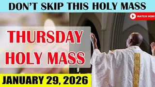 Catholic Mass Today | Daily TV Mass, Thursday January 29, 2026