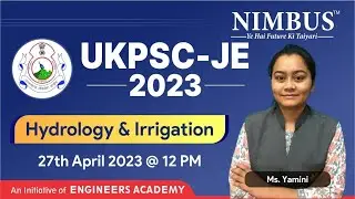 UKPSC JE 2023 Civil Engineering Online Preparation | Hydrology & Irrigation |  Free Live Class |L-15